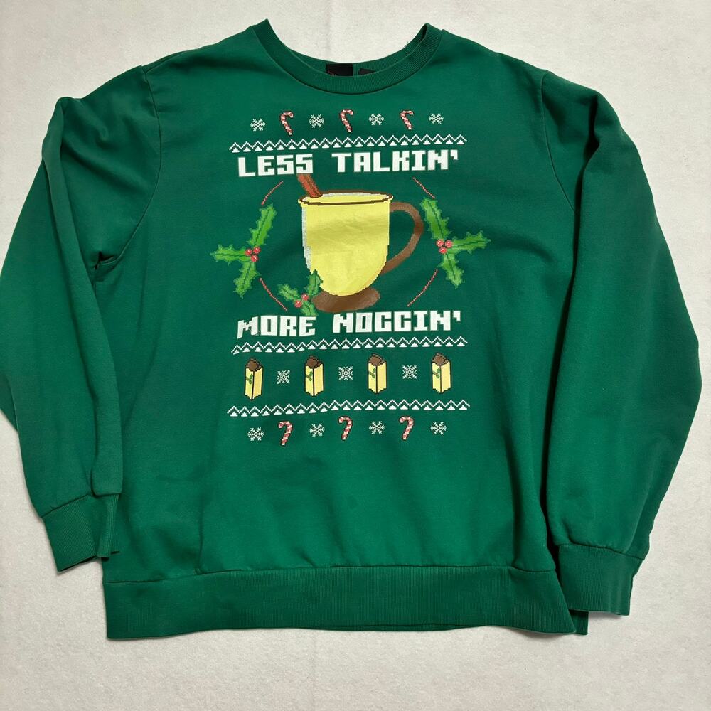 Mad Engine Less Talkin More Noggin Christmas Green Sweatshirt Size XXL